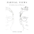 Partial Views: A Collection of Poetry