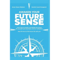 Awaken Your Future Sense
