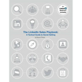 The LinkedIn Sales Playbook: A Tactical Guide to Social Selling