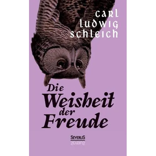 Die Weisheit der Freude