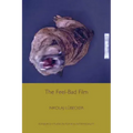The Feel-Bad Film