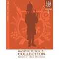 Bagpipe Tutorial Collection: Volume 2: Basic Movements
