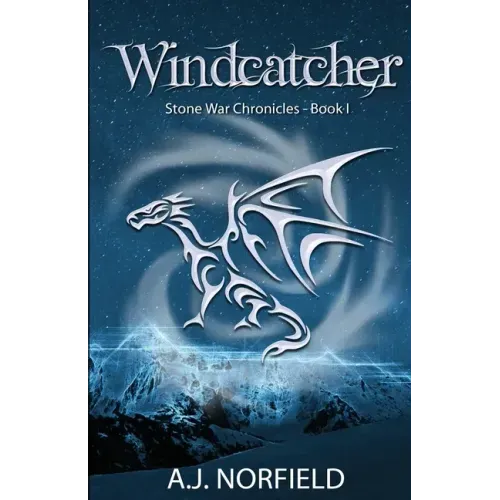 Windcatcher: Book I of the Stone War Chronicles