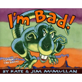 I'm Bad!