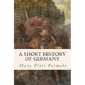 A Short History of Germany