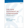 The New Testament in Comparison: Validity, Method, and Purpose in Comparing Traditions