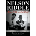 Nelson Riddle: Music With a Heartbeat