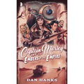 Captain Moxley and the Embers of the Empire