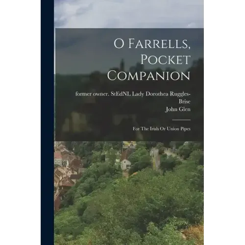 O Farrells, Pocket Companion: For The Irish Or Union Pipes