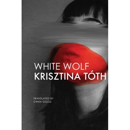 White Wolf: Sixteen Stories