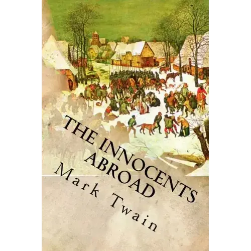 The Innocents Abroad