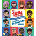 Our Little Heroes / Nuestros Pequeños Héroes (Scholastic Bilingual)