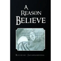 A Reason to Believe