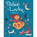 Bahar, the Lucky
