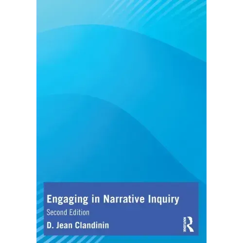 Engaging in Narrative Inquiry