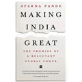 Making India Great: The Promise of a Reluctant Global Power