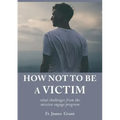 How Not to Be a Victim: Vital Challenges from the Mission Engage Program
