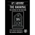 Havamal: Study Version Presented by: The Asatru Community, Inc.