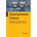 Entertainment Science: Data Analytics and Practical Theory for Movies, Games, Books, and Music