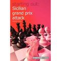 Starting Out: Sicilian Grand Prix Attack