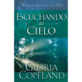 Escuchando del Cielo: Hearing from Heaven (Spanish)