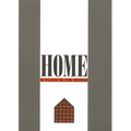 Home: A Place in the World