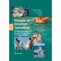 Principles of Ecosystem Stewardship: Resilience-Based Natural Resource Management in a Changing World
