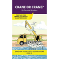 Crane or Crane?: Short Decodable Books Prepare Students for Reading DOG ON A LOG Decodable Chapter Books. For Beginning Readers and Students with Dysl