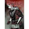 Reverie of Wrath Volume 2