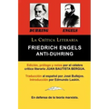 Anti-Duhring de Friedrich Engels: La Ciencia y Las Teorias Marxistas, Coleccion La Critica Literaria Por El Celebre Critico Literario Juan Bautista Be