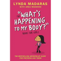 What's Happening to My Body? Book for Girls: Revised Edition