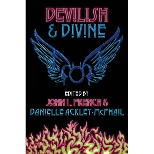 Devilish & Divine