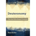 Deuteronomy: The God Who Keeps Promises