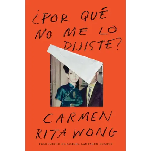 Why Didn't You Tell Me? \ ¿Por Qué No Me Lo Dijiste? (Spanish Edition)
