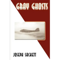 Gray Ghosts