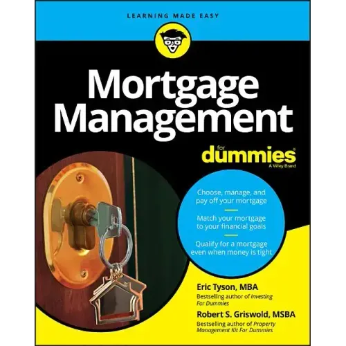 Mortgage Management for Dummies
