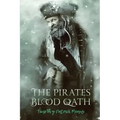 The Pirates' Blood Oath