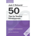 Jack C Richards' 50 Tips for Teacher Development