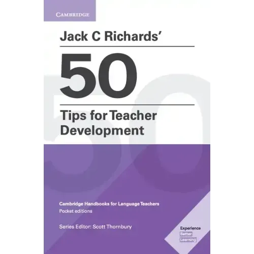Jack C Richards' 50 Tips for Teacher Development