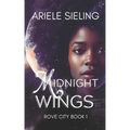 Midnight Wings: A Science Fiction Retelling of Cinderella.
