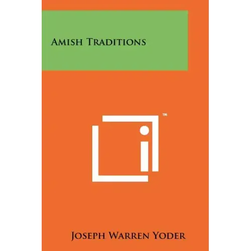 Amish Traditions