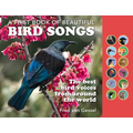 A Book of Beautiful Bird Songs: The Best Bird Voices from Around the World