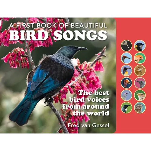 A Book of Beautiful Bird Songs: The Best Bird Voices from Around the World