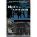 Murder in Baker Street: New Tales of Sherlock Holmes