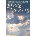 Picture Book of Bible Verses: For Seniors with Dementia [Large Print Bible Verse Picture Books]