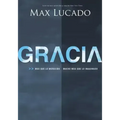 Gracia: Mas Que Lo Merecido, Mucho Mas Que Lo Imaginado = Grace = Grace