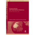 Constructivism and International Relations: Alexander Wendt and his critics