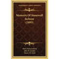 Memoirs of Stonewall Jackson (1895)