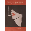 The Lure of the Mask