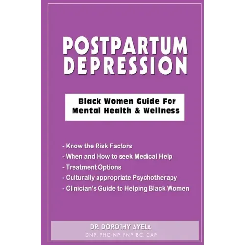 Postpartum Depression: Black Women Guide for Mental Health & Wellness